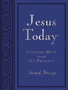 Jesus Today Large Deluxe Experience Hope Through His Presence De Sarah Young