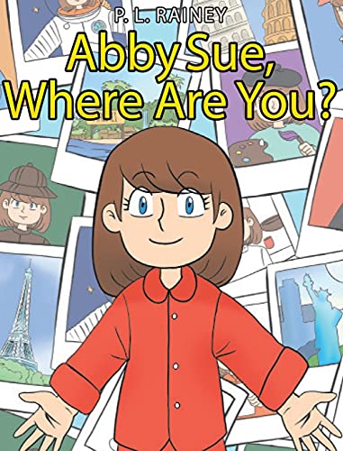 Abby Sue, Where are You?