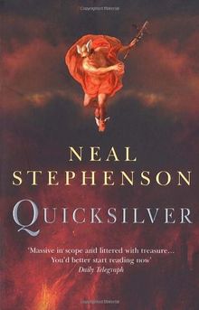 Quicksilver: Volume one of the baroque cycle (Baroque Cycle 1)