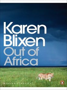 Out of Africa (Penguin Modern Classics)