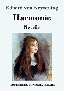 Harmonie: Novelle