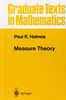 Measure Theory (Graduate Texts in Mathematics)
