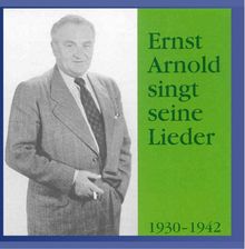 Ernst Arnold singt seine Lieder