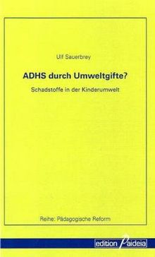 ADHS durch Umweltgifte?