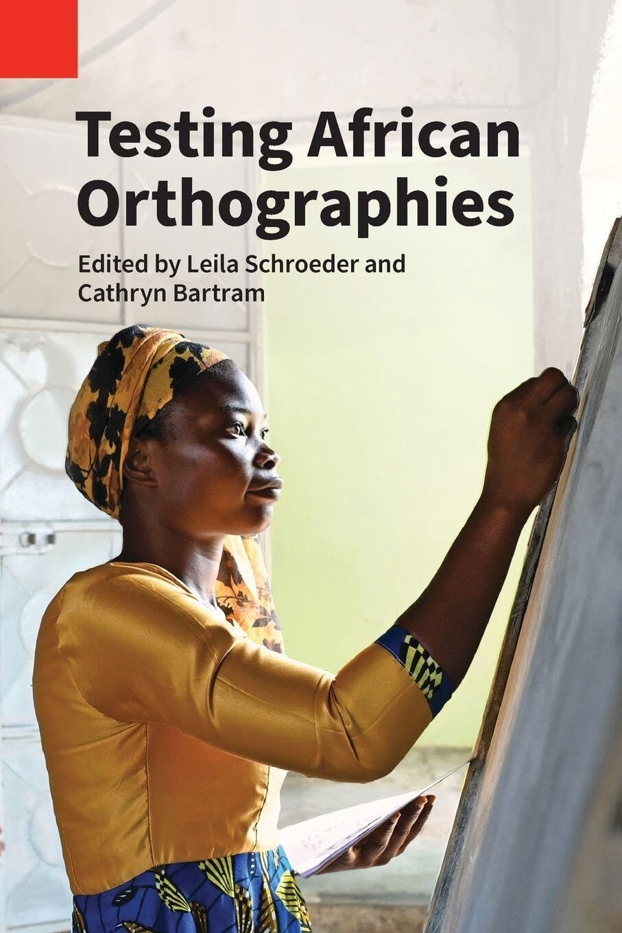 Testing African Orthographies