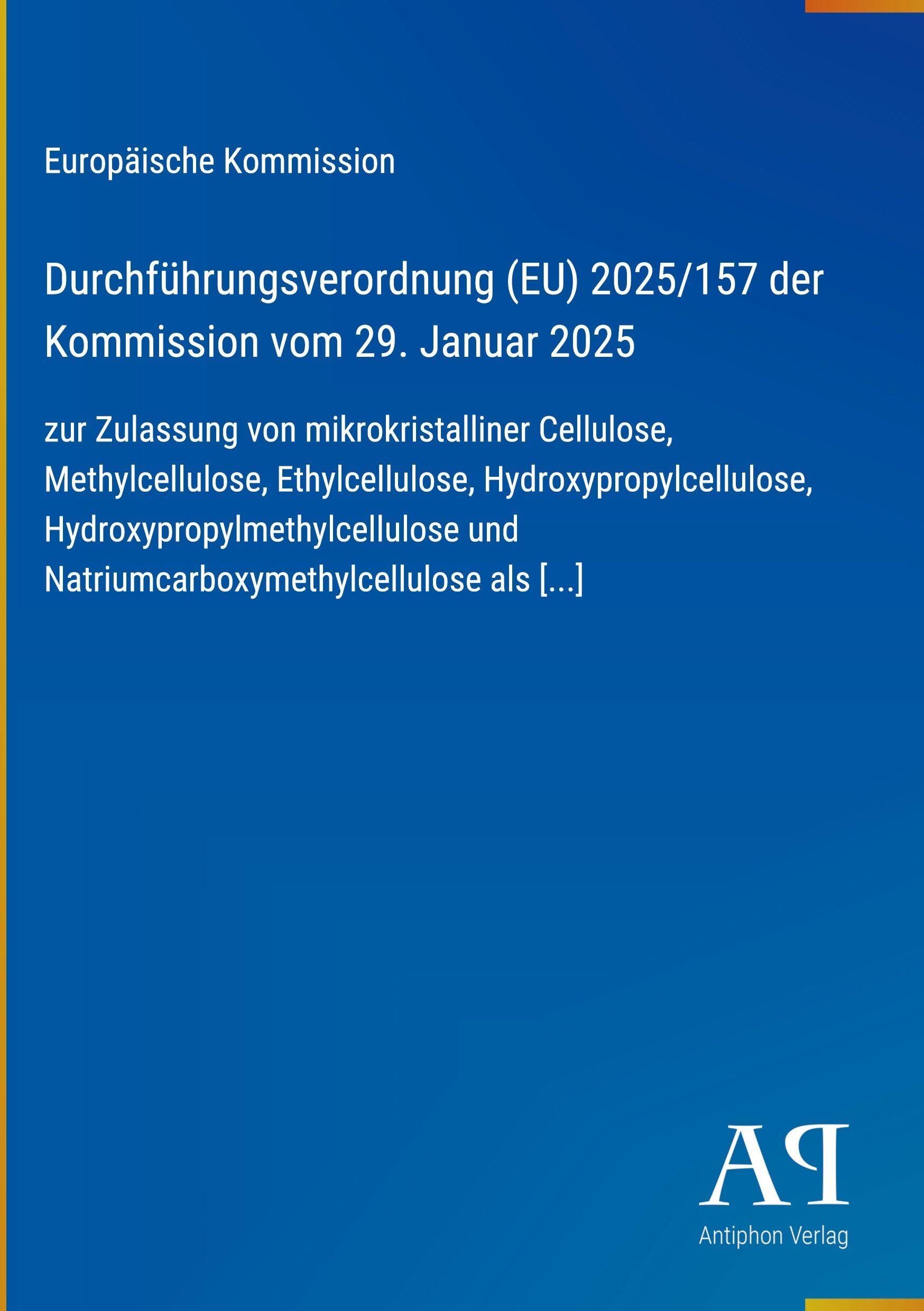 Durchführungsverordnung (EU) 2025/157 der Kommission vom 29. Januar 2025