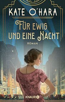 Für ewig und eine Nacht: Roman