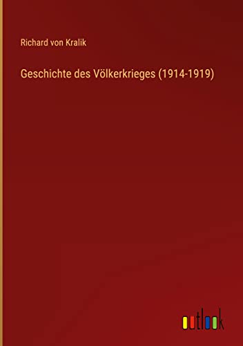Geschichte des Völkerkrieges (1914-1919)