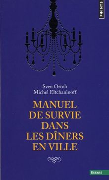 Manuel de survie dans les dîners en ville