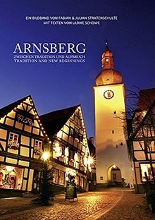 Arnsberg: Zwischen Tradition und Aufbruch