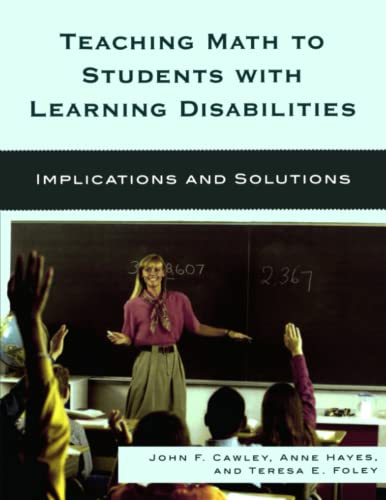 Teaching Math to Students with Learning Disabilities: Implications and Solutions