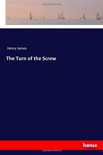 The Turn of the Screw