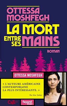 La mort entre ses mains