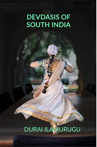 DEVDASIS OF SOUTH INDIA