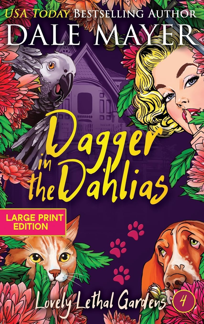 Dagger in the Dahlias (Lovely Lethal Gardens (Large Print, Hardcover), Band 4)