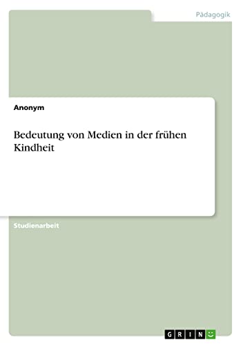 Bedeutung von Medien in der frühen Kindheit