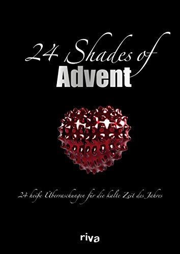 24 Shades of Advent: Heiße Überraschungen für die kalte Zeit des Jahres