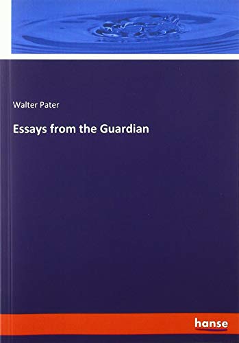Essays from the Guardian