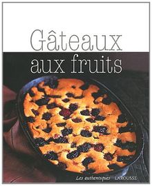 Gâteaux aux fruits
