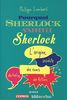Pourquoi Sherlock s'appelle Sherlock : l'origine insolite des noms de héros de fiction