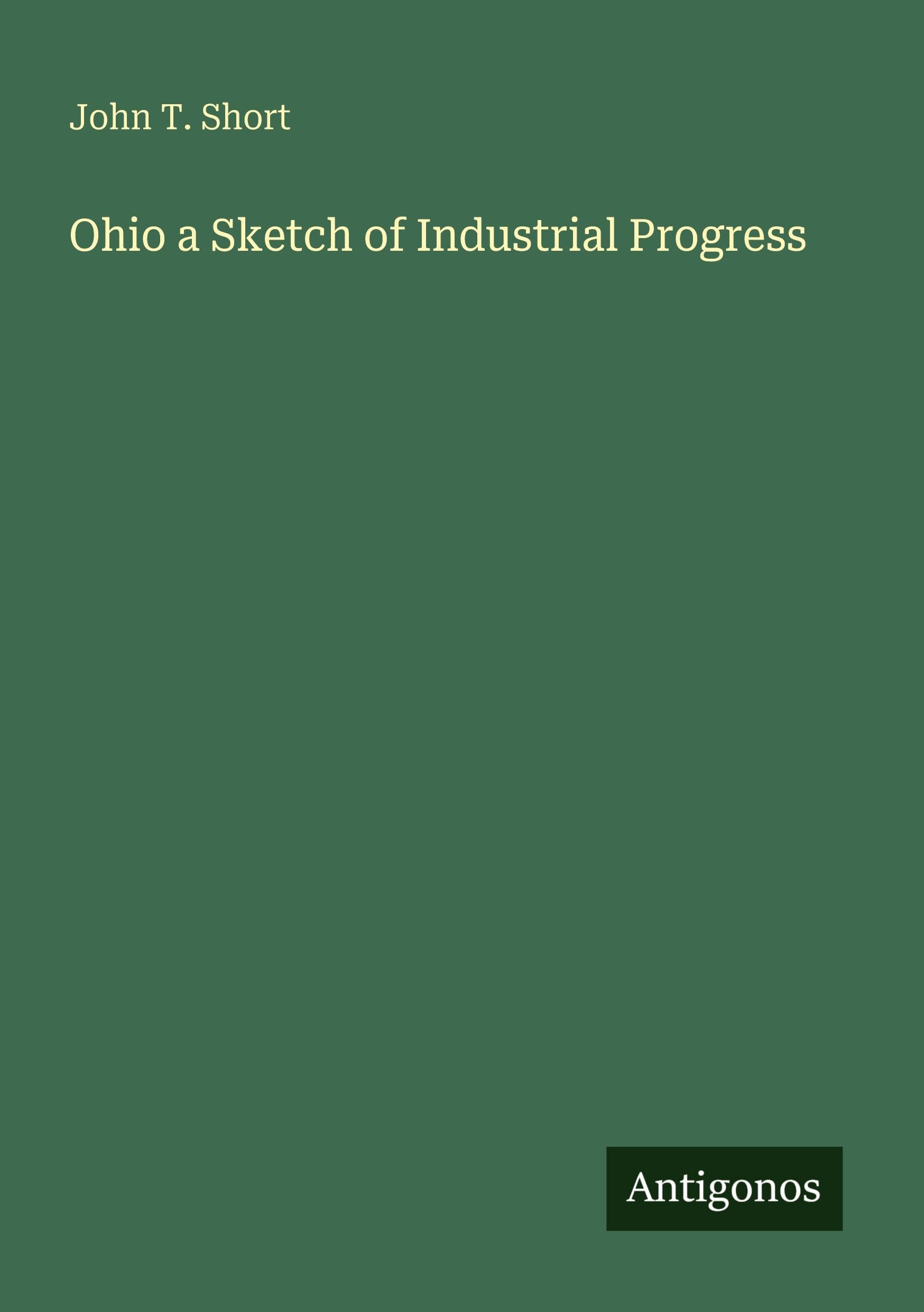 Ohio a Sketch of Industrial Progress