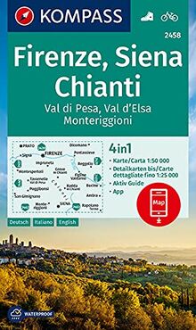 KOMPASS Wanderkarte Firenze, Siena, Chianti, Val di Pesa, Val d'Elsa, Monteriggioni: 4in1 Wanderkarte 1:50000 mit Aktiv Guide und Detailkarten ... (KOMPASS-Wanderkarten, Band 2458)