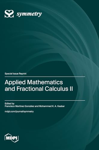 Applied Mathematics and Fractional Calculus II