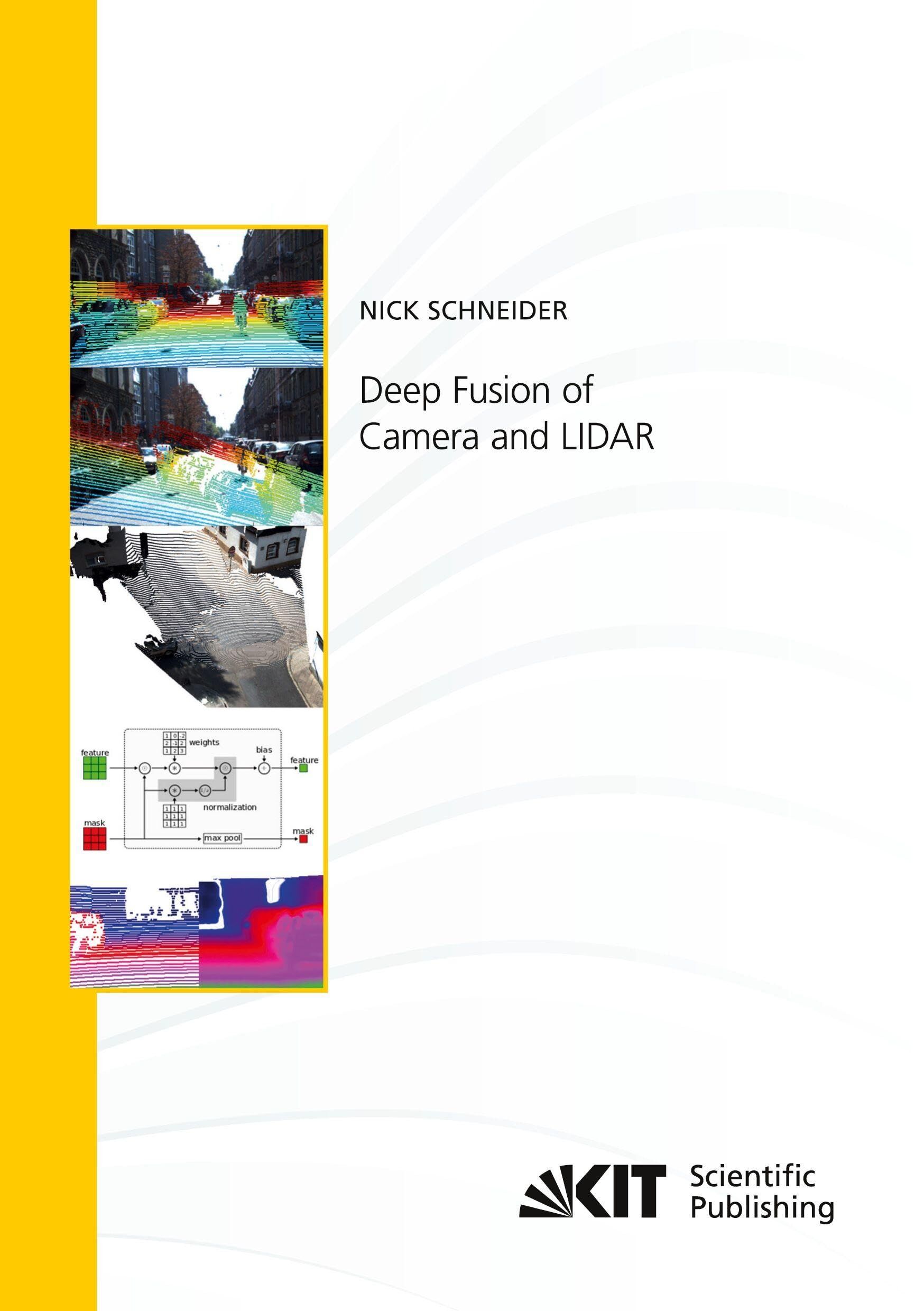 Deep Fusion of Camera and LIDAR