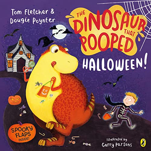 The Dinosaur that Pooped Halloween!: A spooky lift-the-flap adventure