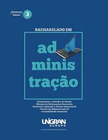 Administracao 3: Unigran Europa 2019