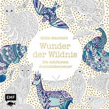 Millie Marotta's Wunder der Wildnis – Die schönsten Ausmalabenteuer