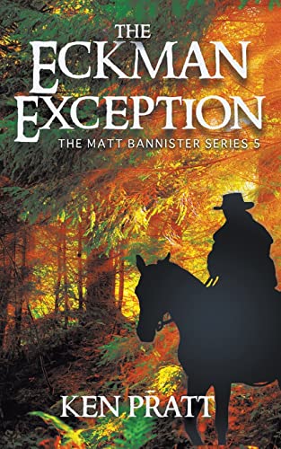The Eckman Exception (The Matt Bannister Series, Band 5)