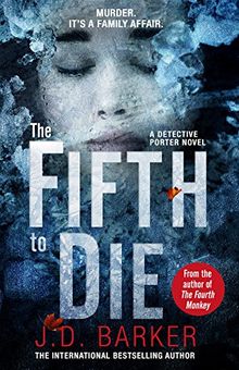 The Fifth to Die: A Detecitve Porter Novel