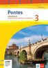 Pontes Gesamtband 3: Arbeitsheft mit Mediensammlung, Vokabeltrainer und Übungssoftware 3. Lernjahr, 4. Lernjahr (Pontes Gesamtband. Ausgabe 2020)