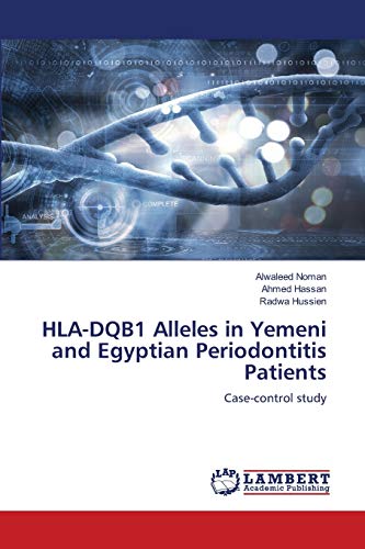HLA-DQB1 Alleles in Yemeni and Egyptian Periodontitis Patients: Case-control study