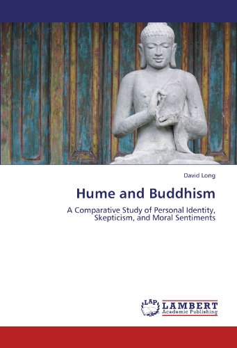 Hume and Buddhism: A Comparative Study of Personal Identity, Skepticism, and Moral Sentiments