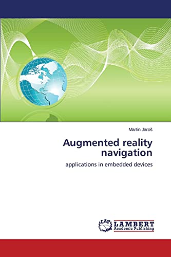 Augmented reality navigation: applications in embedded devices