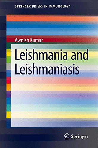 Leishmania and Leishmaniasis (Springer Briefs in Immunology)