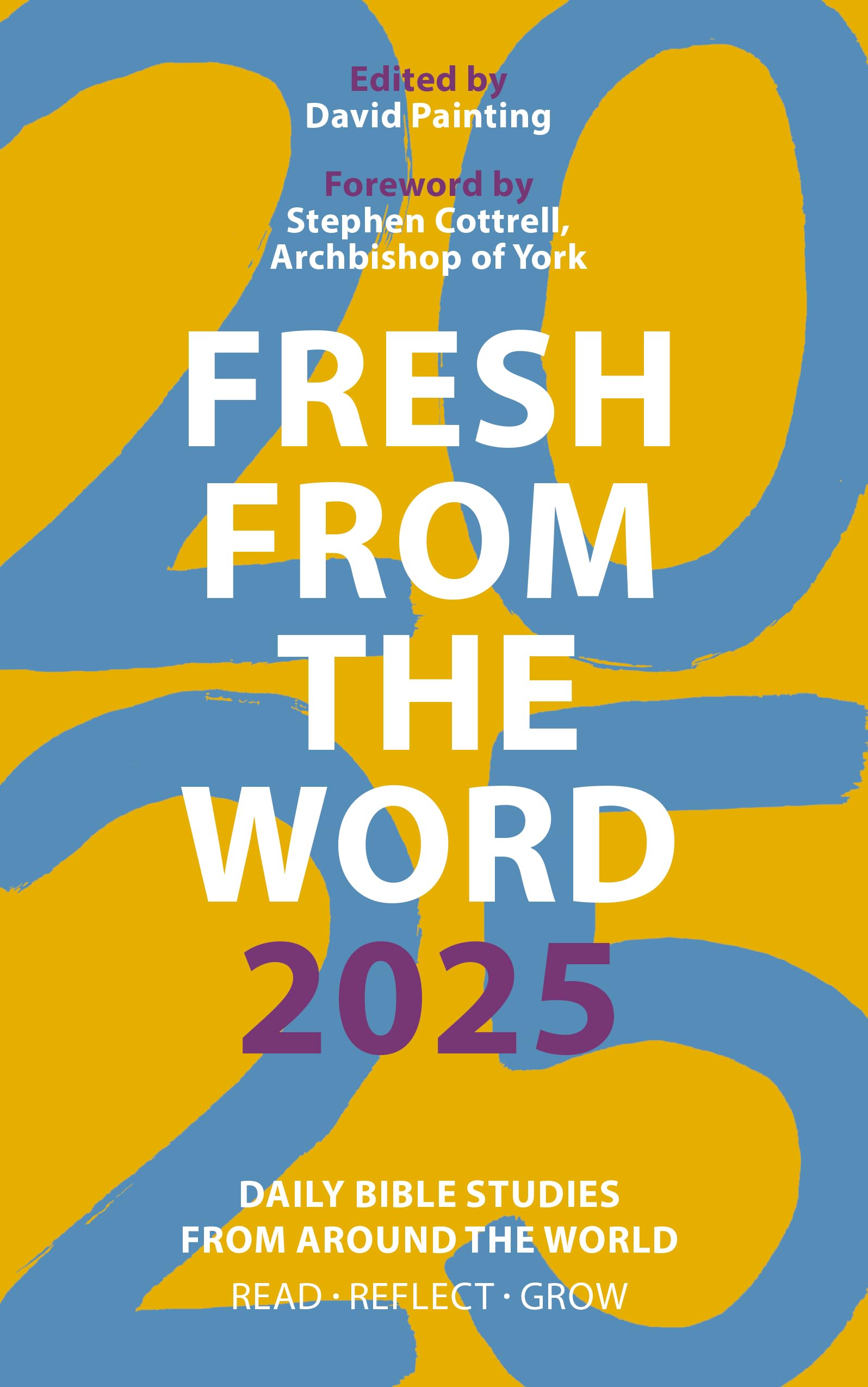 Fresh from The Word 2025: Daily Bible Studies from Around the World