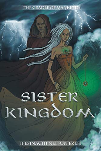SISTER KINGDOM: THE CRADLE OF MANKIND