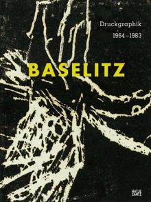 Georg Baselitz Druckgraphik