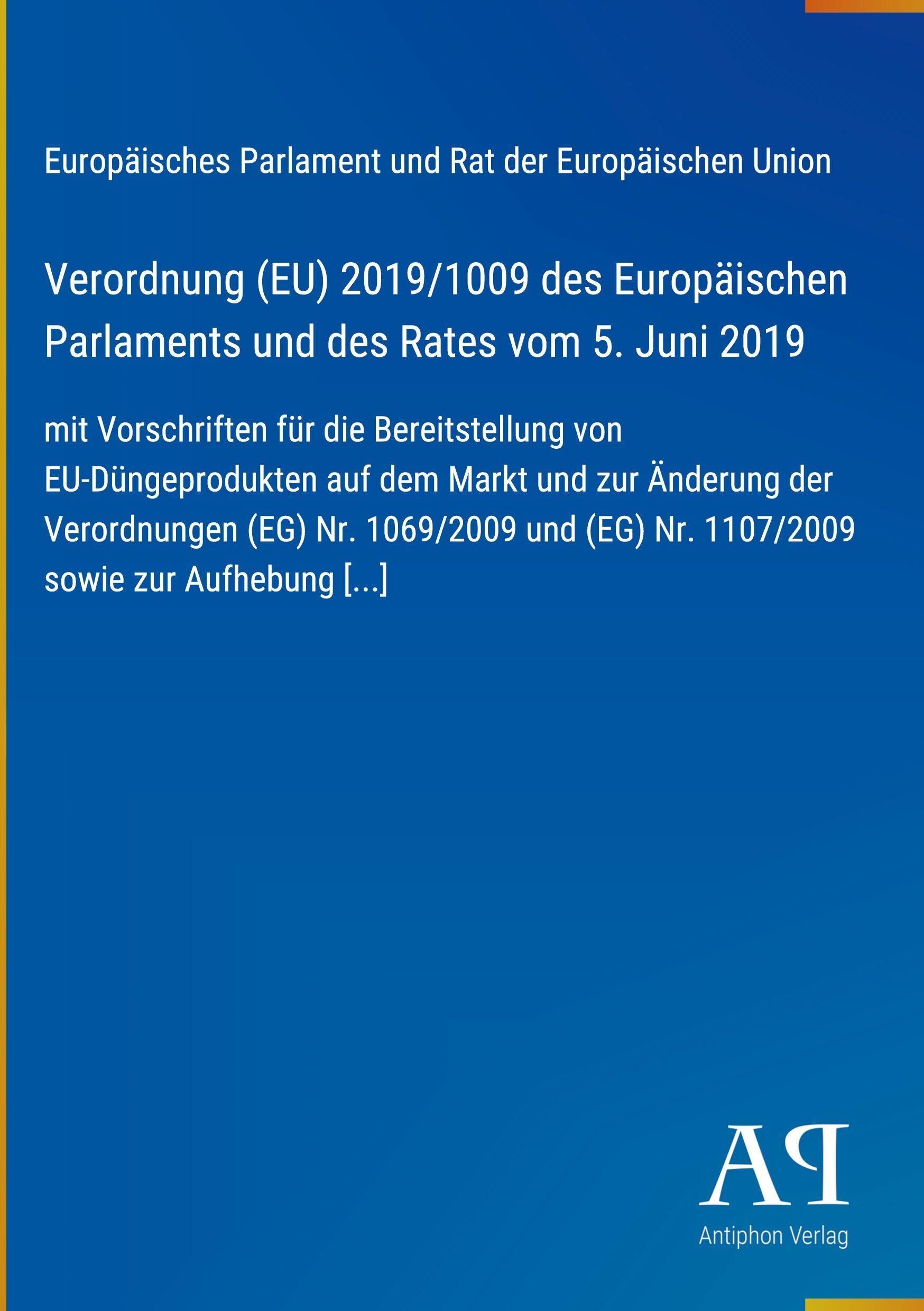 Verordnung (EU) 2019/1009 des Europäischen Parlaments und des Rates vom 5. Juni 2019