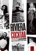 Riviera Cocktail [UK Import]