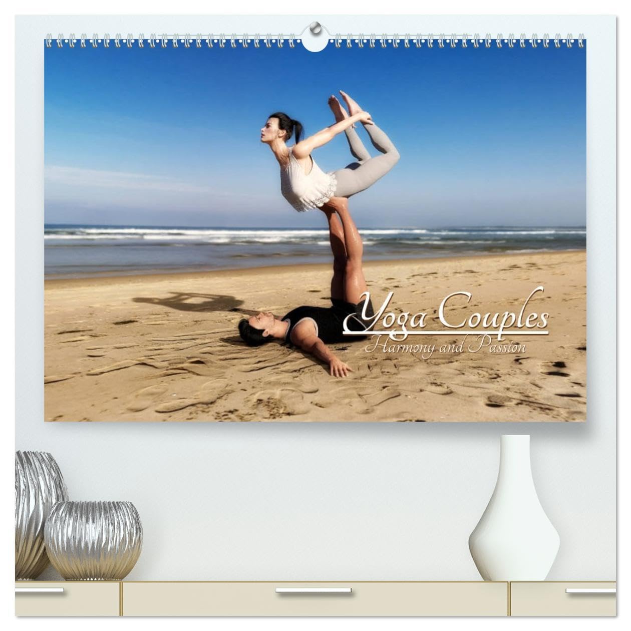 Yoga Couples - Harmony and Passion (High Quality Premium Wall Calendar 2026 DIN A2 landscape),CALVENDO 12 Month Wall Calendar: Partner yoga - a new trend in the focus