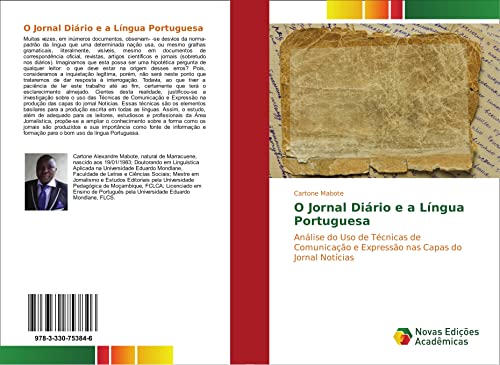 O Jornal Diário e a Língua Portuguesa: Análise do Uso de Técnicas de Comunicação e Expressão nas Capas do Jornal Notícias