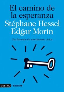 El camino de la esperanza: Una llamada a la movilización cívica (Imago Mundi)
