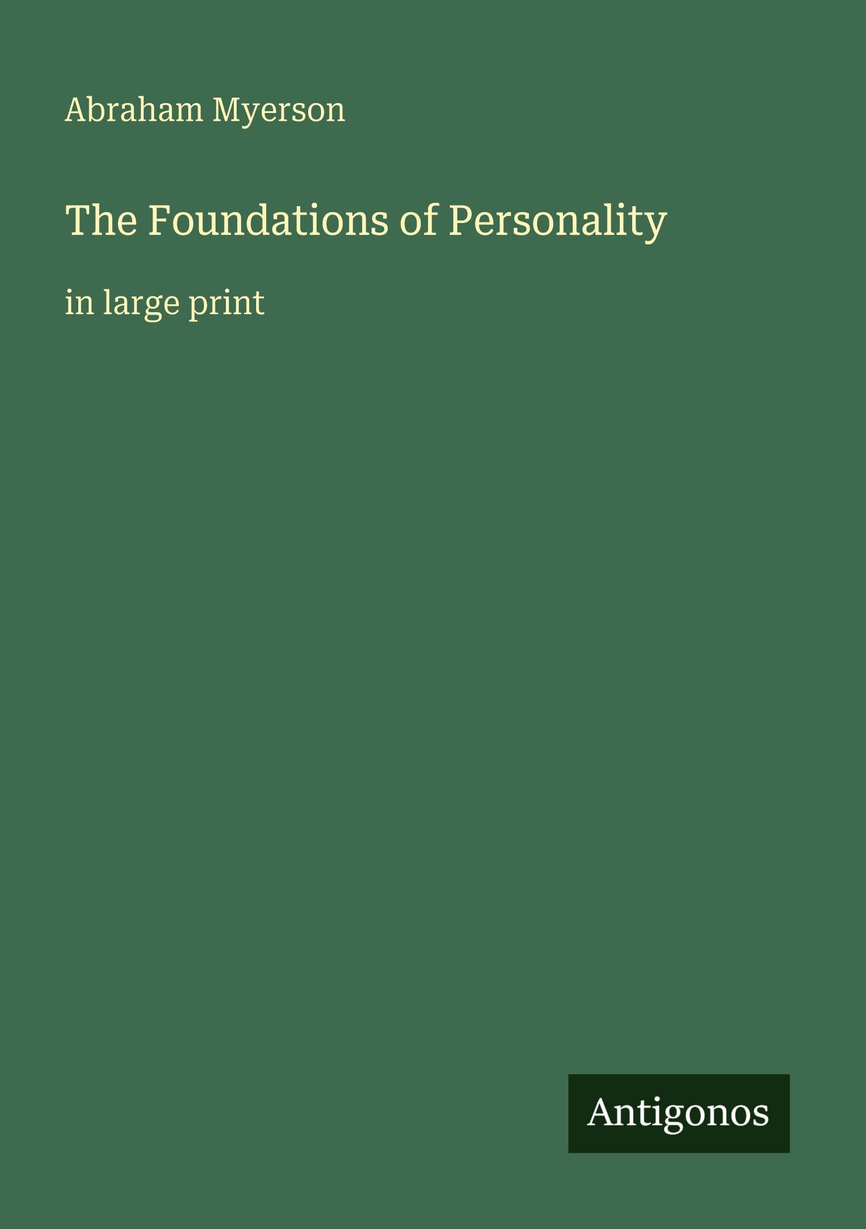 The Foundations of Personality: in large print