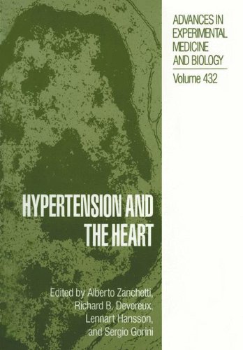 Hypertension and the Heart (Advances in Experimental Medicine and Biology, Band 432)
