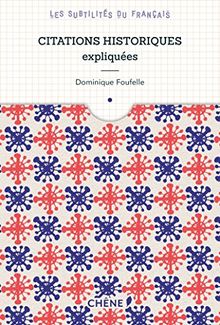 Citations historiques expliquées