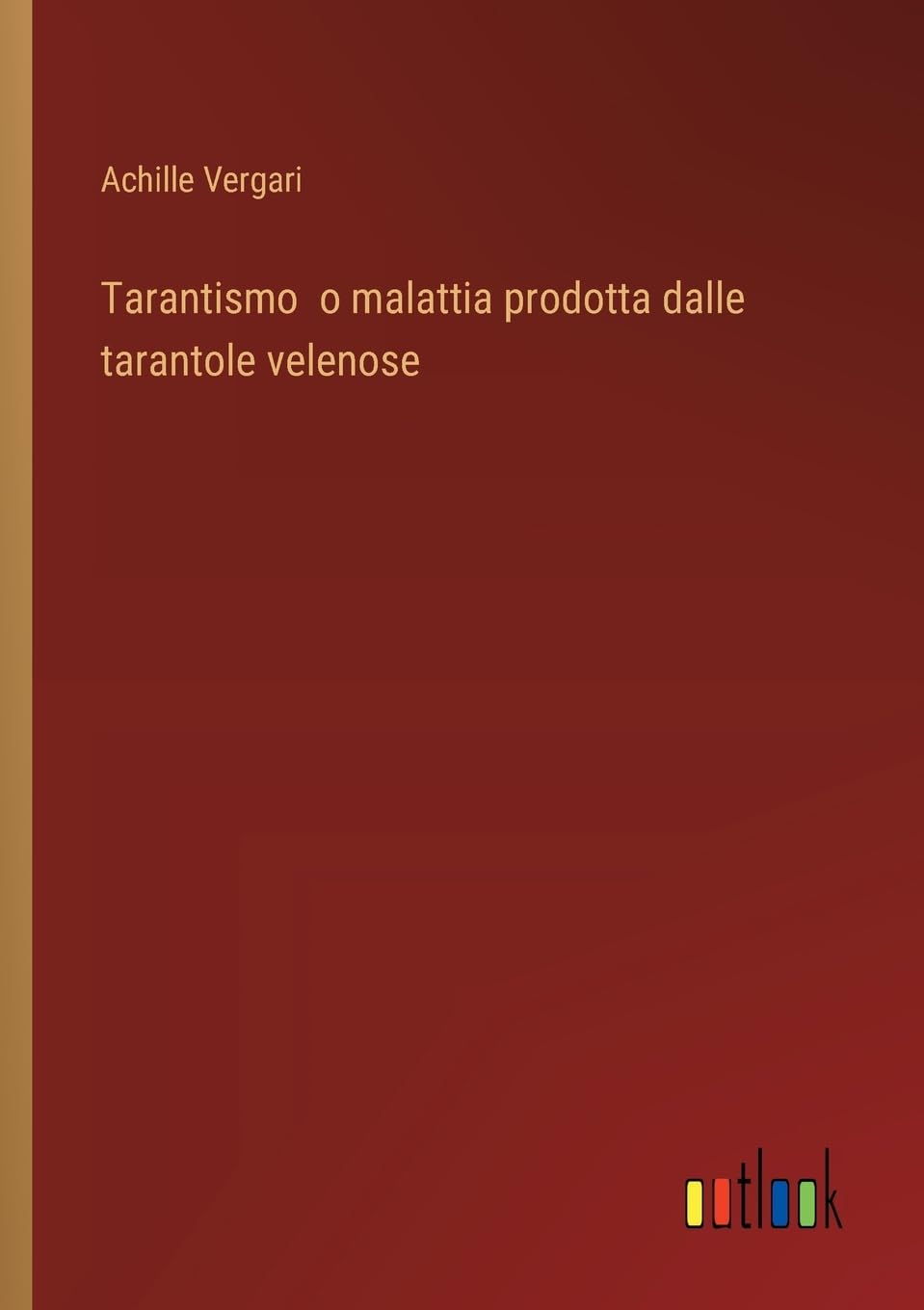 Tarantismo o malattia prodotta dalle tarantole velenose